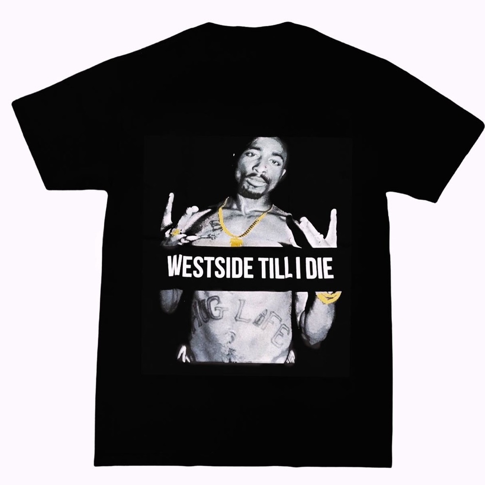 Tupac T-shirt- W.S.‎ Till I Die